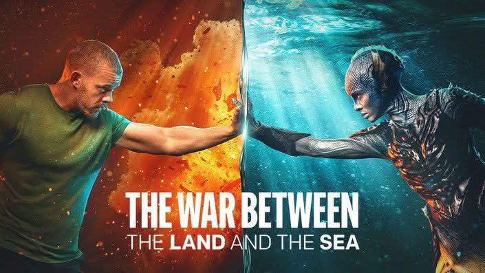 War Between the Land and the Sea — Epic Sci-Fi Drama
