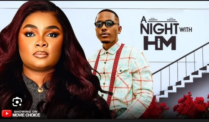 A Night With Him – A Deep Dive Into the Nigerian Romantic Drama Everyone Is Talking About