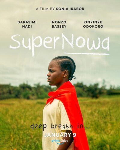 SuperNowa movie poster showing Darasimi Nadi in red cape, directed by Sonia Irabor, streaming January 9 on Prime Video