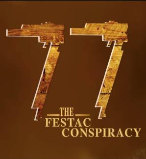 ‘77: The FESTAC Conspiracy